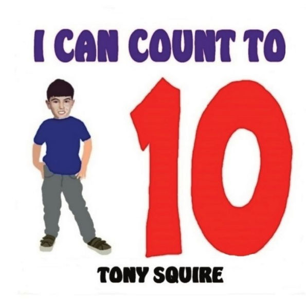 I Can Count to Ten: The Little Timmy Books