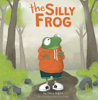Title: The Silly Frog, Author: Stacy Grgich