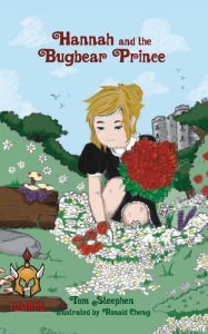 Title: Hannah and the Bugbear Prince, Author: TOM STEEPHEN