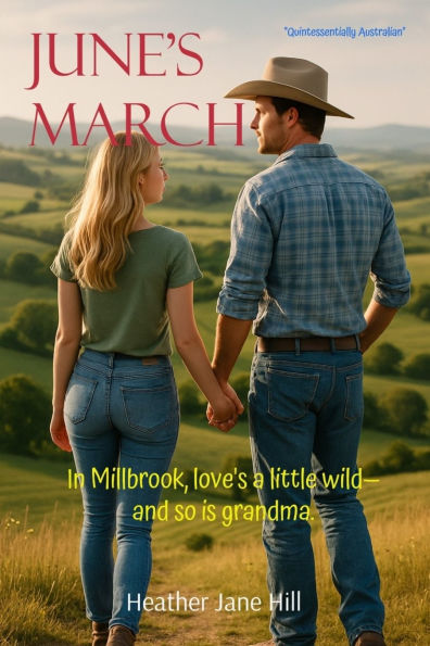 June's March: In Millbrook, love's a little wild-and so is grandma.
