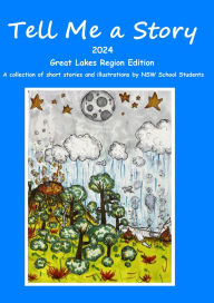 Title: Tell Me a Story 2024 Great Lakes, Author: Michael Davies
