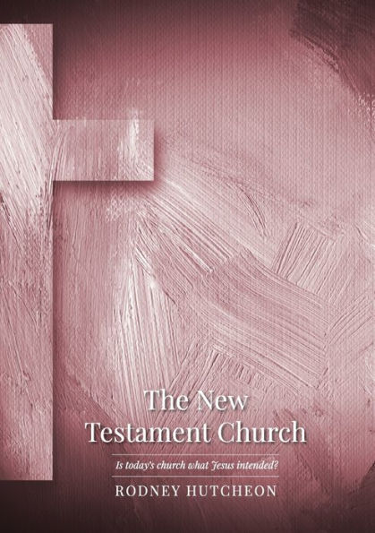 The New Testament Church