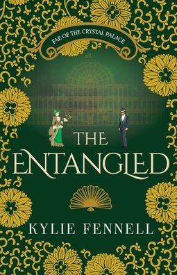 The Entangled: Fae of the Crystal Palace