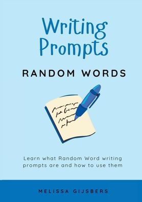 Writing Prompts - Random Words