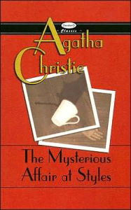 The Mysterious Affair at Styles (Hercule Poirot Series)