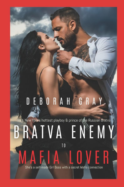 Bratva Enemy to Mafia Lover: A Dark Mafia Romance