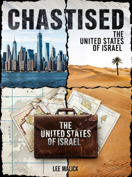 Chastised: The United States of Israel