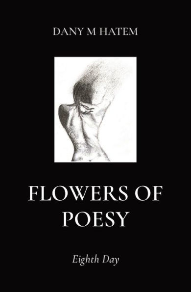 Flowers of Poesy: Eighth Day