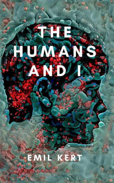 The Humans and I