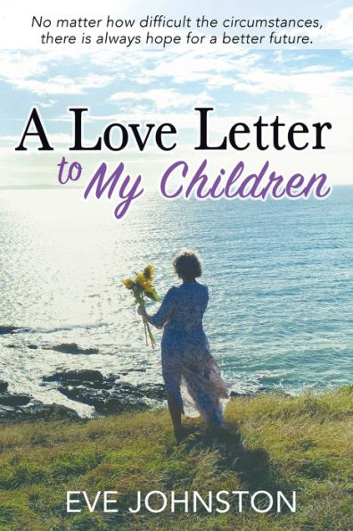 A Love Letter to My Children