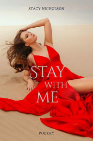 Title: Stay With Me, Author: Stacy Nicholson
