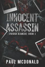Innocent Assassin: Sakura Bianchi Book 1