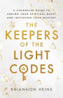 The Keepers Of The Light Codes