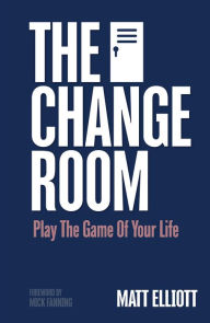 Title: The Change Room, Author: Matt Elliott