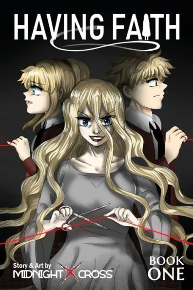 Having Faith (Graphic Novel) - Book One