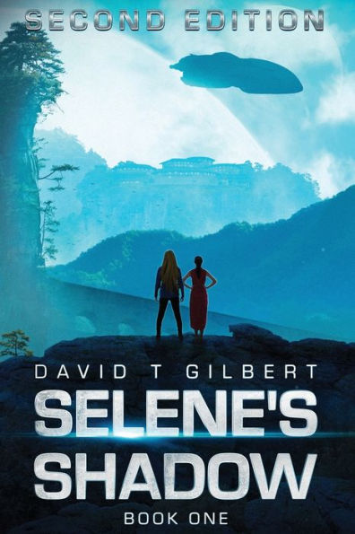 Selene's Shadow: Second Edition