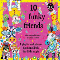 Title: 10 Funky Friends, Author: Donna Sharam