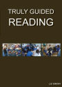Truly Guided Reading