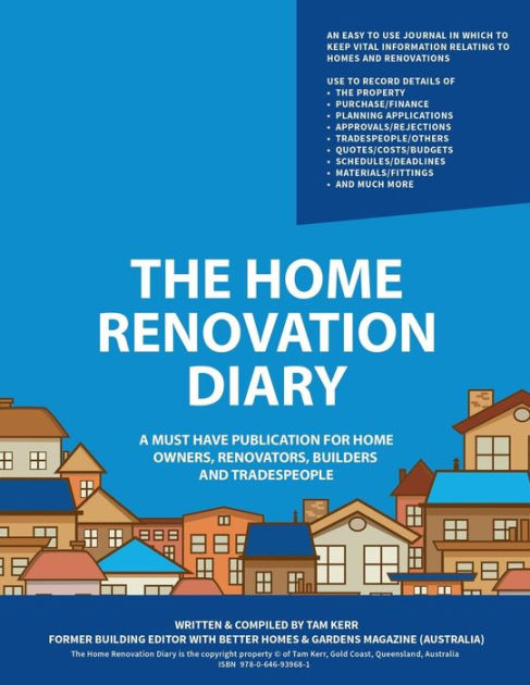 The Home Renovation Diary by Tam Kerr, Paperback | Barnes & Noble®