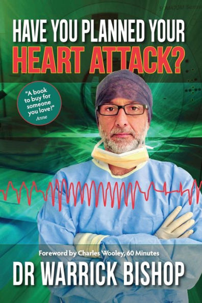 Have You Planned your Heart Attack: This book may save life