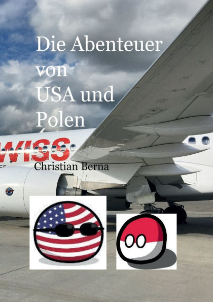 Die Abenteuer von USA und Polen