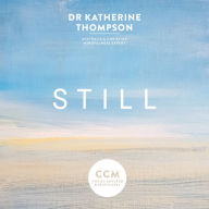 Title: Still, Author: Katherine Thompson