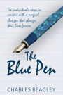 The Blue Pen: Six individuals come in contact with a magical blue pen that changes their lives forever