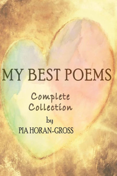 My Best Poems: Complete Collection