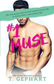 Title: #1 Muse, Author: T Gephart