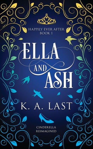 Ella and Ash: Cinderella Reimagined