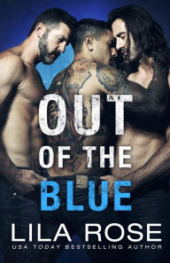 Title: Out of the Blue, Author: Lila Rose