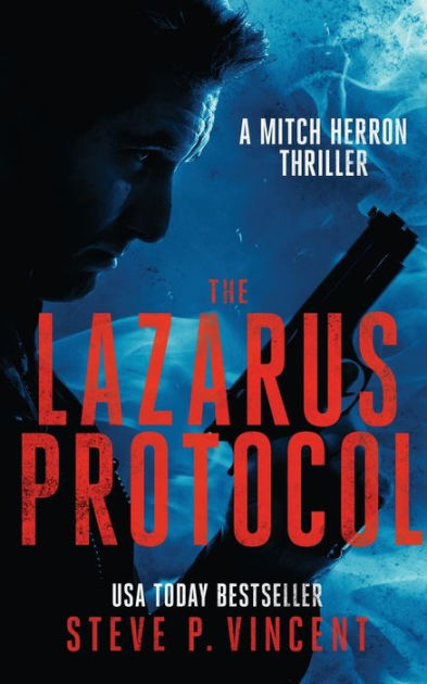 The Lazarus Protocol: Mitch Herron 3 by Steve P. Vincent, Paperback ...