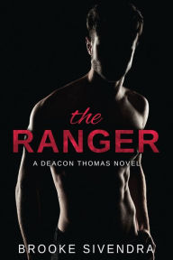 Title: THE RANGER: A Deacon Thomas Novel, Author: Thus