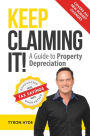 Keep Claiming It!: A guide to property depreciation