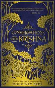 Title: Conversations with Krishna, Author: Courtney Beck