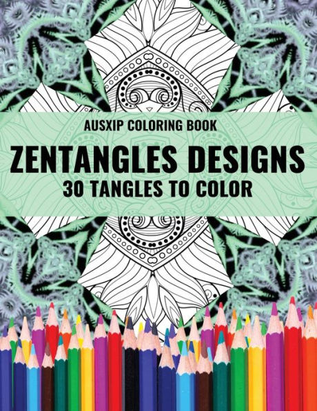 Zentangles Designs 30 Tangles To Color