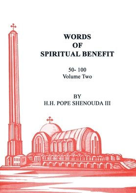 Words of Spiritual Benefit Volume 2