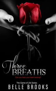 Title: Three Breaths, Author: Belle Brooks