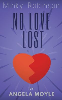 Minky Robinson: No Love Lost