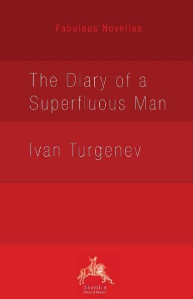 The Diary of a Superfluous Man
