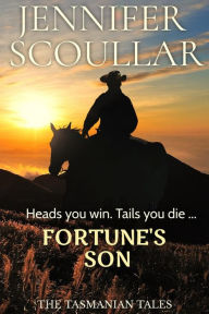 Title: Fortune's Son, Author: Jennifer Scoullar