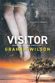 Title: Visitor, Author: Graham Stewart Wilson