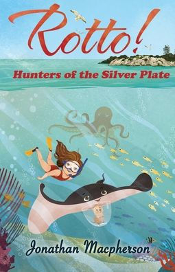 Rotto!: Hunters of the Silver Plate