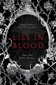 Title: Lies in Blood, Author: Angela  M Hudson