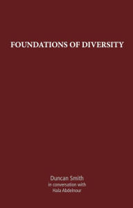 Title: Foundations of Diversity, Author: Duncan Smith