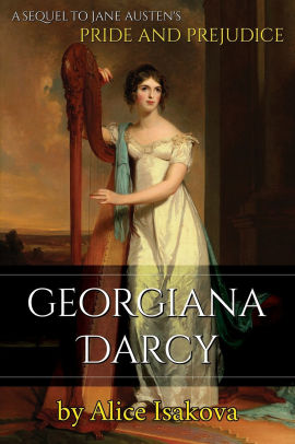 Mr. Darcys Daughter: The acclaimed Pride and Prejudice sequel series