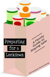 Title: Preparing for a Lockdown, Author: Suzanne Lowe