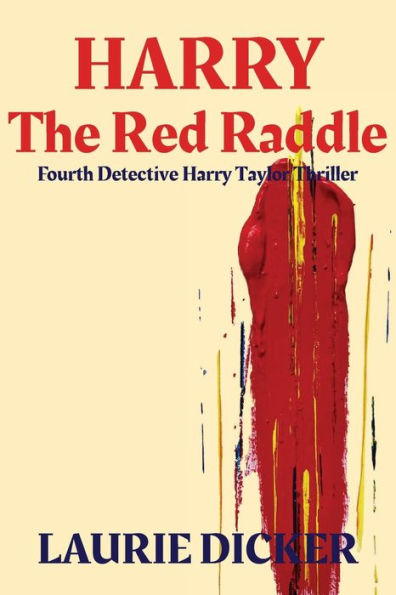 Harry: The Red Raddle