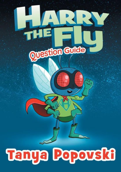 Harry the Fly - Question Guide