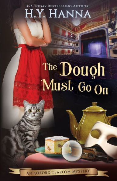 The Dough Must Go On: Oxford Tearoom Mysteries - Book 9